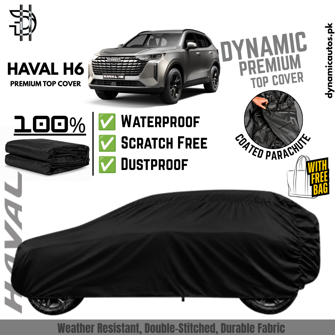 Haval H6 2025-2026 Facelift Black Coated Parachute Top Cover | Custom Fit Car Cover | Waterproof | Double Stitched | Dust & Scratch Protection | Premium Quality